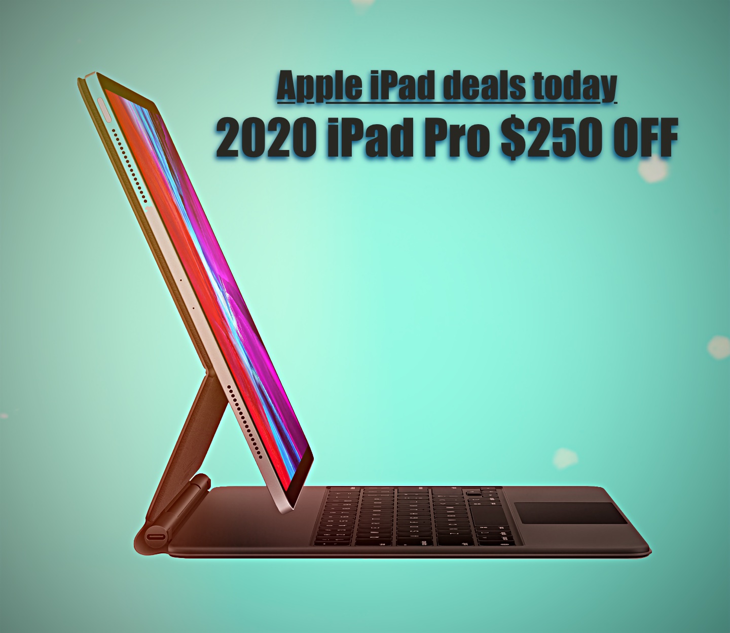 Apple iPad deals today | Versatile 2020 iPad Pro $250 off!