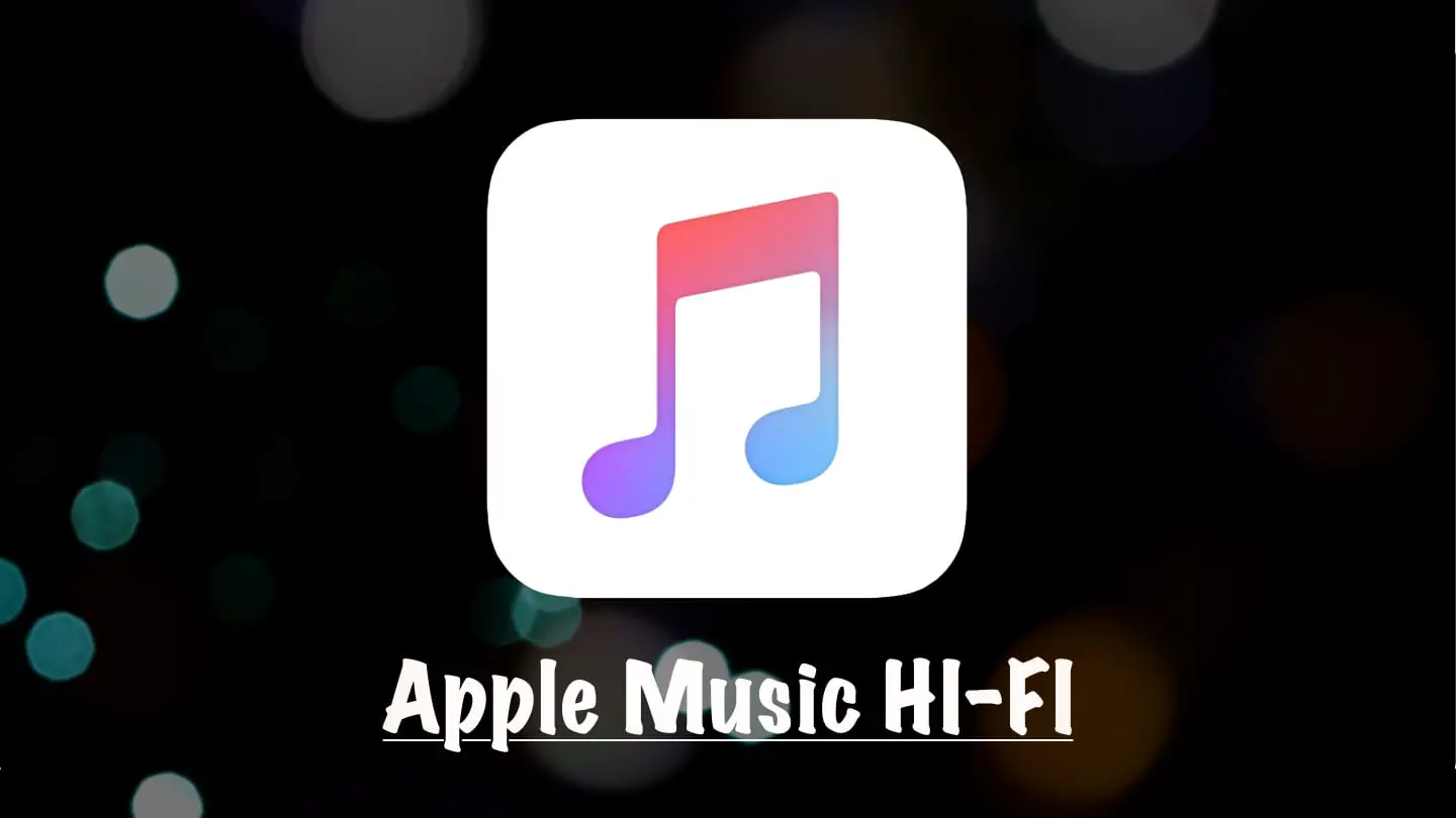 Apple Music HI-FI Service
