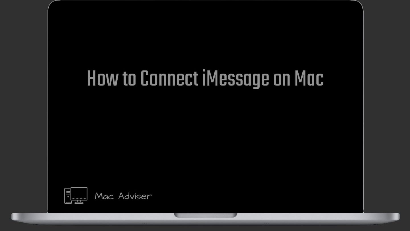 How to Connect iMessage to Mac | 2022